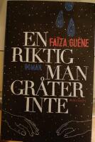 En riktig man gr&aring;ter inte