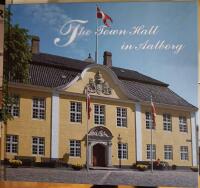 The Town Hall in Aalborg