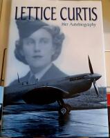 Lettice Curtis: Her Autobiography