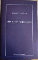 Fr&aring;n Berlin till Jerusalem : uppv&auml;xtminnen