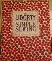 The Liberty Book of Simple Sewing