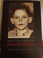 Den osynliga n&aring;den : minnen och gestaltningar ur mitt sociala arv