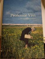 Professor Vivi : den sagolika botanisten