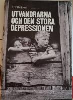 Utvandrarna och den stora depressionen : svenskamerikaner i trettiotalets malstr&ouml;m