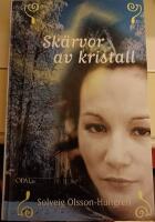 Sk&auml;rvor av kristall
