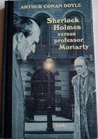 Sherlock Holmes versus professor Moriarty