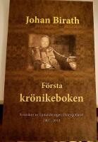 F&ouml;rsta kr&ouml;nikeboken : kr&ouml;nikor ur l&auml;nstidningen &Ouml;sterg&ouml;tland 2007-2013