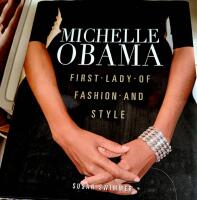 Michelle Obama First lady of fashion and style