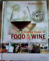 Making Sense Of Food & Wine