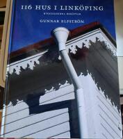 116 hus i Link&ouml;ping : [byggnaderna ber&auml;ttar]