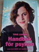 Handbok f&ouml;r psykon : leva med ADHD och bipol&auml;r sjukdom