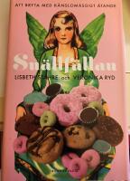 Sn&auml;llf&auml;llan : att bryta med k&auml;nslom&auml;ssigt &auml;tande