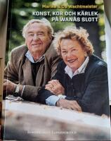 Konst, kor och k&auml;rlek p&aring; Wan&aring;s slott