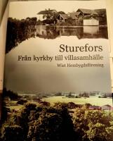 Sturefors : fr&aring;n kyrkby till villasamh&auml;lle