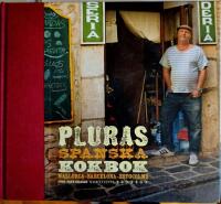Pluras spanska kokbok - Mallorca-Barcelona-Estocolmo
