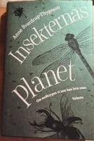 Insekternas planet : Om sm&aring;krypen vi inte kan leva utan