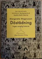 D&ouml;st&auml;dning : ingen sorglig historia