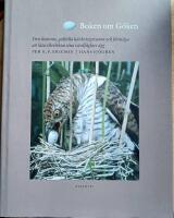 Boken om g&ouml;ken : dess historia, g&aring;tfulla h&auml;ckningsvanor och f&ouml;rm&aring;ga att l&aring;ta efterlikna sina v&auml;rdf&aring;glars &auml;gg