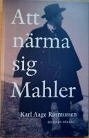 Att n&auml;rma sig Mahler