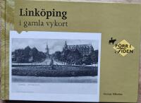 Link&ouml;ping i gamla vykort
