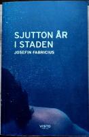 Sjutton &aring;r i staden