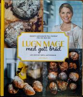 Lugn mage med gott br&ouml;d