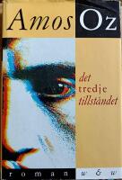 Det tredje tillst&aring;ndet : roman