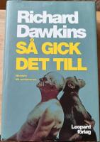 S&aring; gick det till : bevisen f&ouml;r evolutionen
