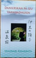 Danserskan p&aring; Izu ; Varmbadhusen