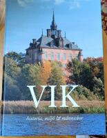 Vik - historia, milj&ouml; & m&auml;nniskor
