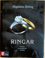 Ringar - trohet, tillh&ouml;righet, gl&auml;dje