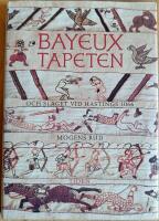 Bayeuxtapeten och slaget vid Hastings 1066