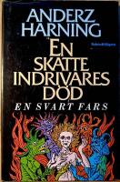 En skatteindrivares d&ouml;d : en svart fars