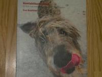 Kontaktkontraktet - En bok om m&auml;nniskans samspel med hunden