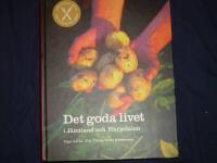 Det goda livet i J&auml;mtland och H&auml;rjedalen