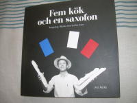 Fem k&ouml;k och en saxofon : krogsv&auml;ng i Malm&ouml; med Staffan Asker