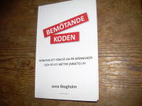 Bem&ouml;tandekoden : Konsten att f&ouml;rst&aring; sig p&aring; m&auml;nniskor och f&aring; ett b&auml;ttre (arbets)liv