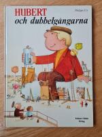 Hubert och dubbelg&aring;ngarna