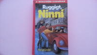 Ruggigt, Ninni
