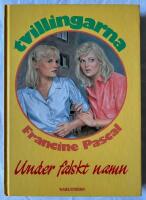 Under falskt namn &ndash; Tvillingarna i Sweet Valley &ndash; The World of Sweet Valley