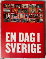 Fotobok - En dag i Sverige &ndash; 3000 Fotografer 24 timmar