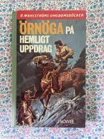 &Ouml;rn&ouml;ga p&aring; hemligt uppdrag