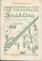 Språklära Arbetsuppgifter för folkskolan 5:e.6:e och 7:e skolåren