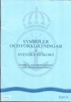 Symboler och förkortningar i Svenska sjökort Kort A