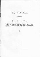 Uppsala Domkyrka Johann Sebastian Bach Johannespassionen