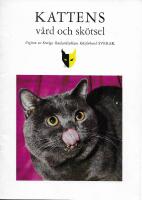 Kattens v&aring;rd och sk&ouml;tsel