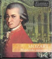 Klassiska kompositörer Mozart Musikaliska mästerverk