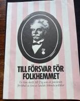 Till f&ouml;rsvar f&ouml;r folkhemmet, en liten skrift till Dig som &auml;r pension&auml;r