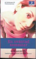 En ov&auml;ntad semester