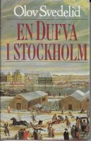 En Dufva i Stockholm